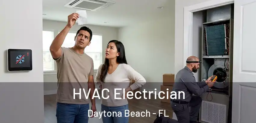  HVAC Electrician Daytona Beach - FL